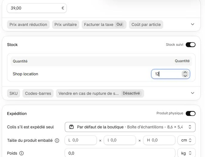 Prix de 39 euros, stock suivi et quantité de douze unités dans le formulaire produit Shopify.